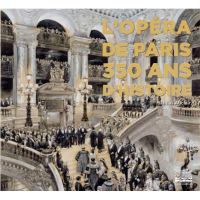 L'opera de paris 350 ans d'histoire