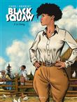 Black Squaw - Tome 3 - Le Crotoy / Edition spéciale, Limitée