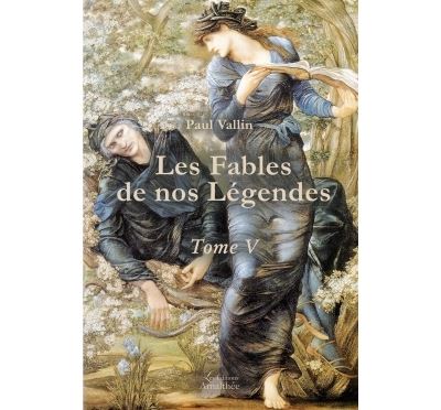 Les fables de nos légendes