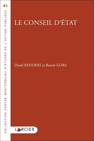 Le conseil d'Etat - David Renders - broché