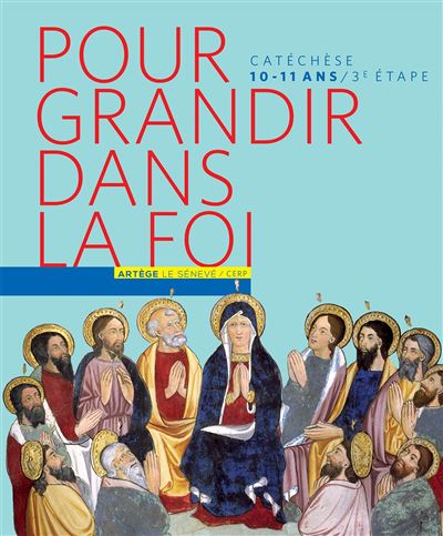 Pour grandir dans la Foi - livre enfant CM2 -  SCD Paris - broché