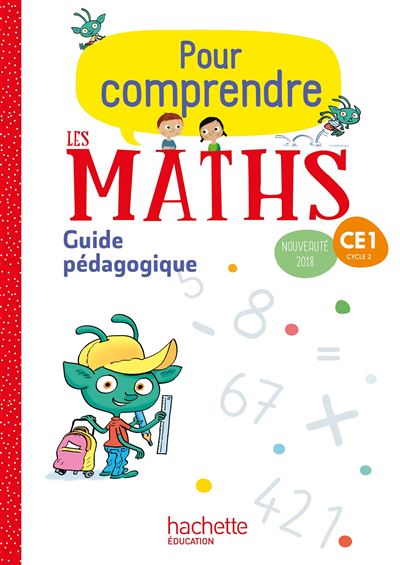 Pour comprendre les Maths CE1 Cycle 2