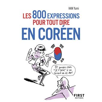 Petit livre de - Les 800 expressions pour tout dire en coréen