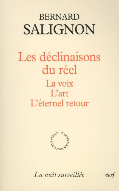 Les Déclinaisons du réel - Bernard Salignon - broché