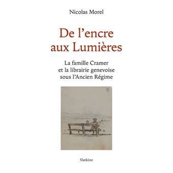De l'encre aux Lumières