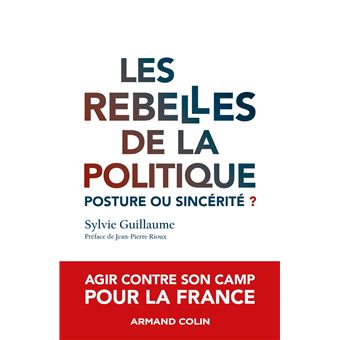 Les rebelles de la politique
