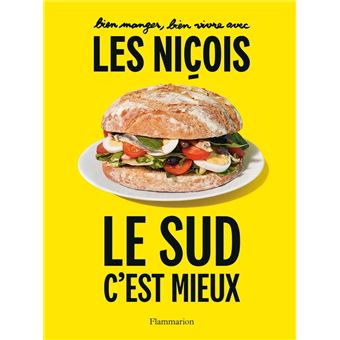 Bien manger, bien vivre avec les Niçois - 1