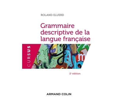 Grammaire descriptive de la langue française
