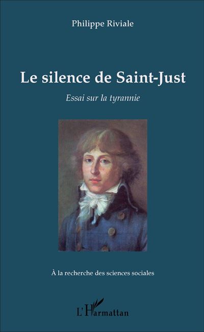 Le silence de Saint Just
