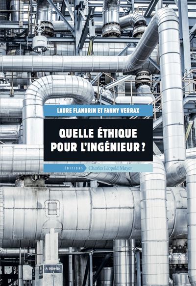 Quelle éthique pour l'ingénieur ? - Laure Flandrin - broché