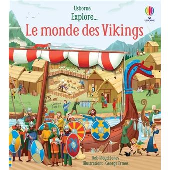 Explore... Le monde des Vikings