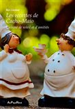 Les recettes de Cacho-Maio