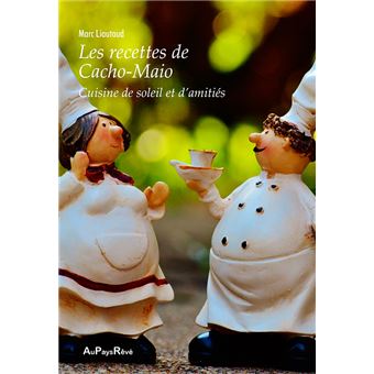 Les recettes de Cacho-Maio