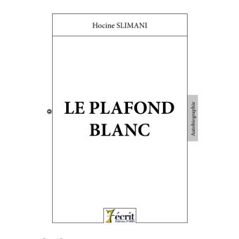 Le plafond blanc