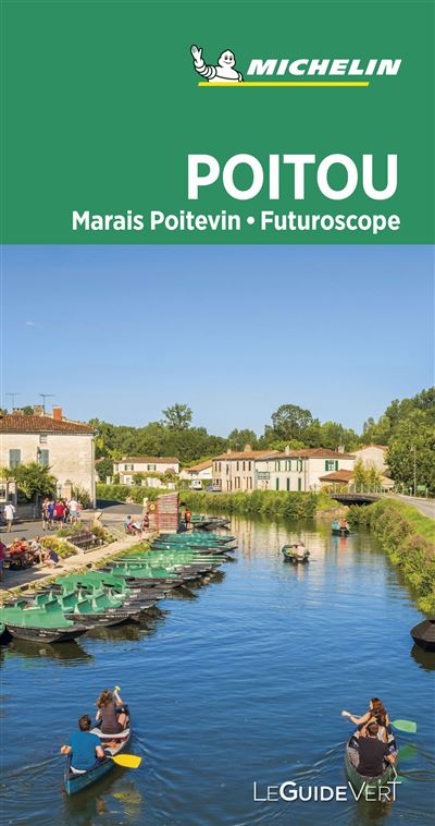 POITOU MARAIS POITEVIN FUTUROSCOPE PUY DU FOU 2020 MICHELIN