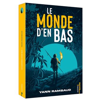Le monde d'en bas