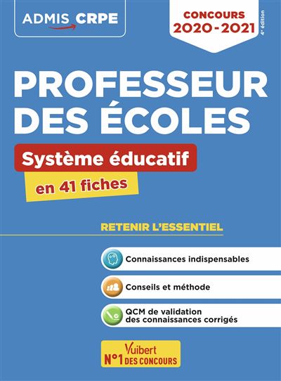 Concours 2020-2021 professeur des écoles système éducatif en 41 fiches