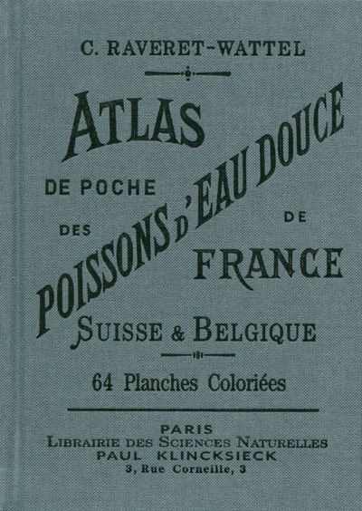 Atlas de poche des poissons d'eau douce de France Suisse Belgique