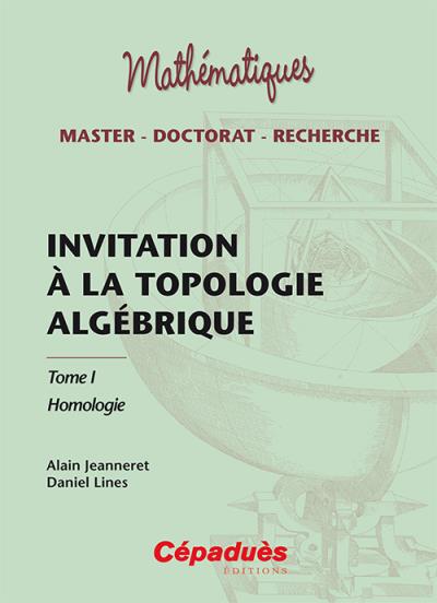 Invitation à la topologie algébrique