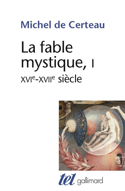 La Fable mystique - Michel de Certeau - (donnée non spécifiée)