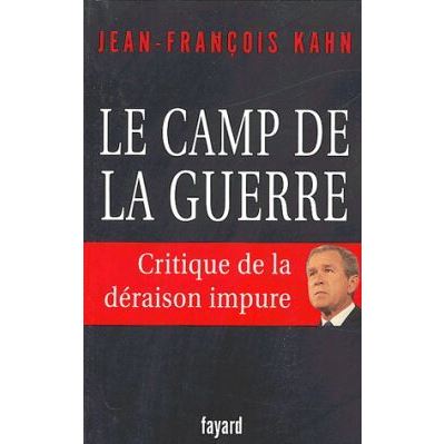 Le camp de la guerre