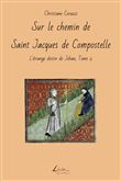 Sur le chemin de Saint-Jacques-de-Compostelle