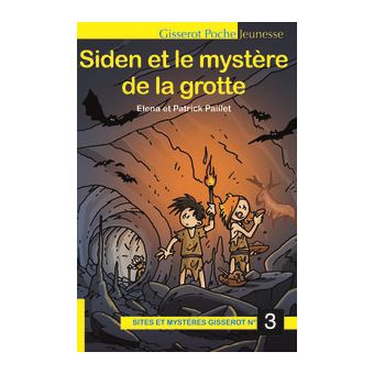 Siden et le mystère de la grotte