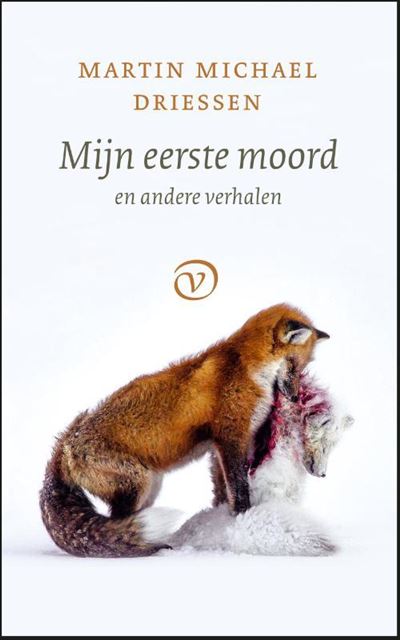 Mijn eerste moord en andere verhalen