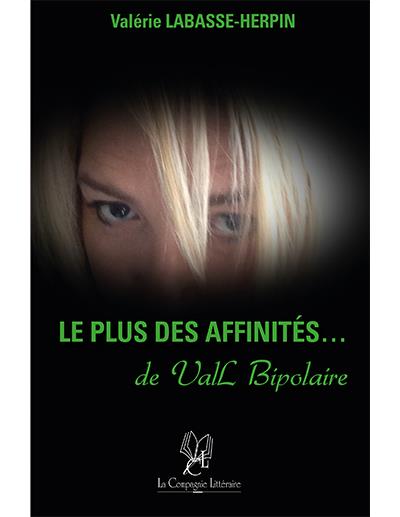 Le plus des affinites de vall bipolaire vall bipolaire la su