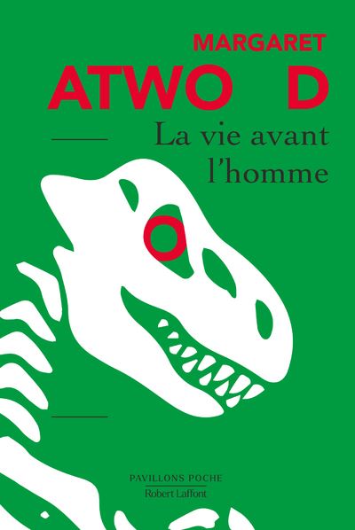 La Vie avant l'homme - Margaret Atwood - Poche