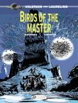 Valerian and Laureline - tome 5 Birds of the Master