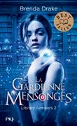Library jumpers - tome 2 La gardienne des mensonges