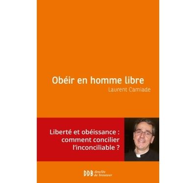Obéir en homme libre