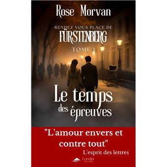 Le temps des épreuves