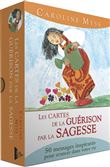 Les Cartes de la guérison par la sagesse - 50 messages inspirants pour avancer dans votre vie
