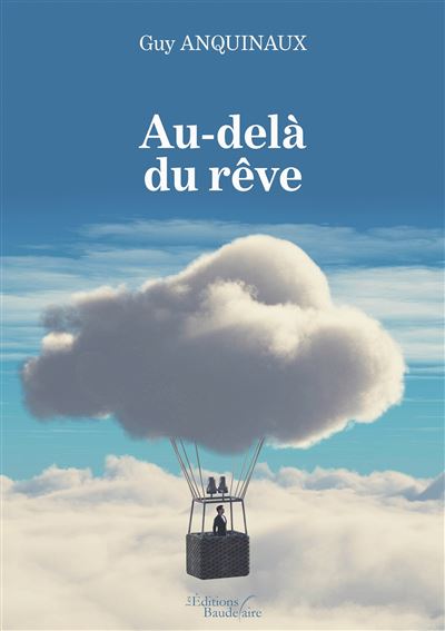 Au-delà du rêve - Guy Anquinaux - broché