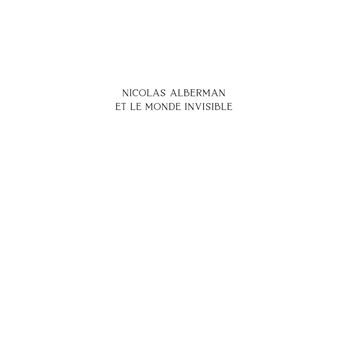 Nicolas Alberman et le monde invisible