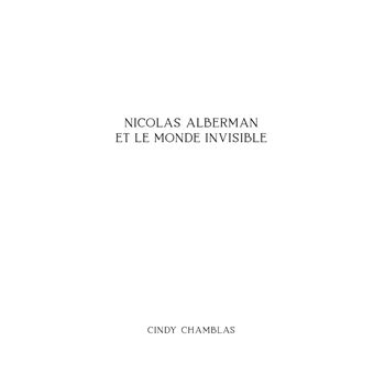 Nicolas Alberman et le monde invisible