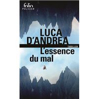 L'essence du mal