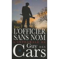 Guy des Cars 32 L'Officier sans nom Tome 1