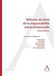Réforme du droit de la responsabilité extracontractuelle