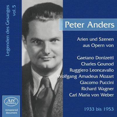 Peter Anders singt Arien und Szenen aus Opern