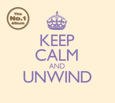 Keep calm and unwind