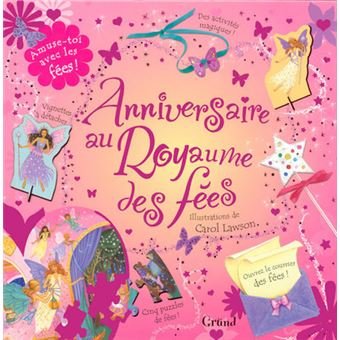 Anniversaire Au Royaume Des Fees Cartonne Alison Green Books Carol Lawson Benedicte Perceval Achat Livre Fnac