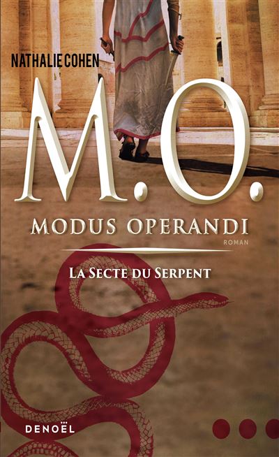 M. O. (Tome 1-La secte du Serpent)