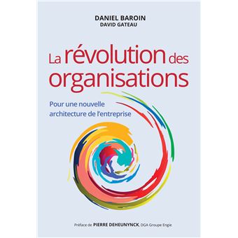 La révolution des organisations