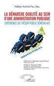 La démarche qualité au sein d'une administration publique