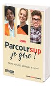 Parcoursup je gère !