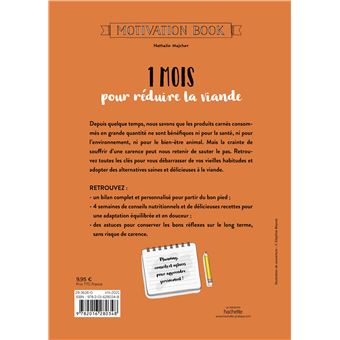 1 mois pour réduire la viande