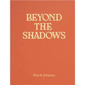 Beyond The Shadows